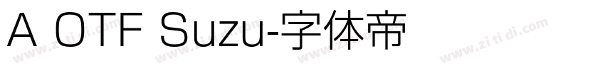 A OTF Suzu字体转换